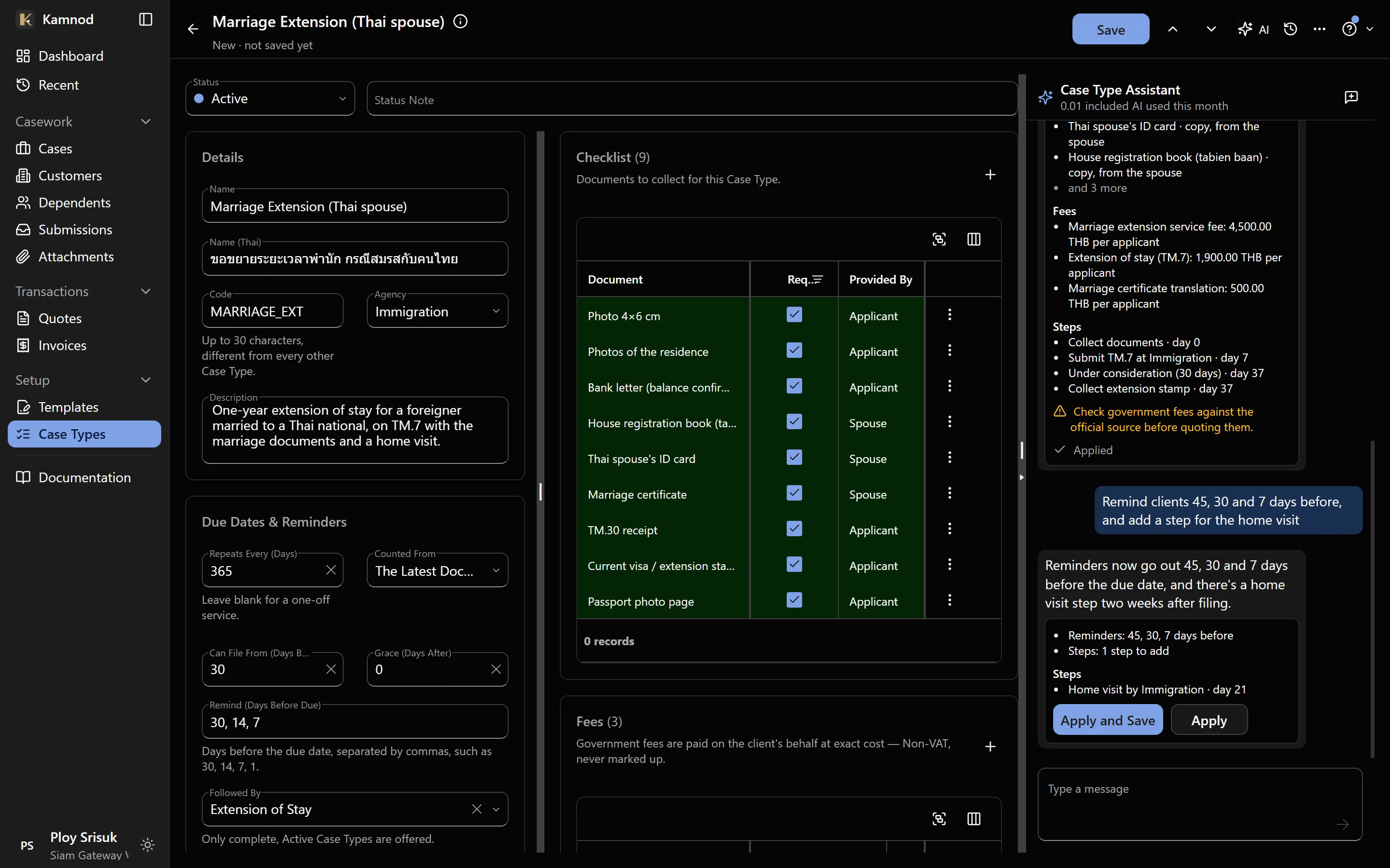 A case type with its checklist and fees, drafted by the setup assistant