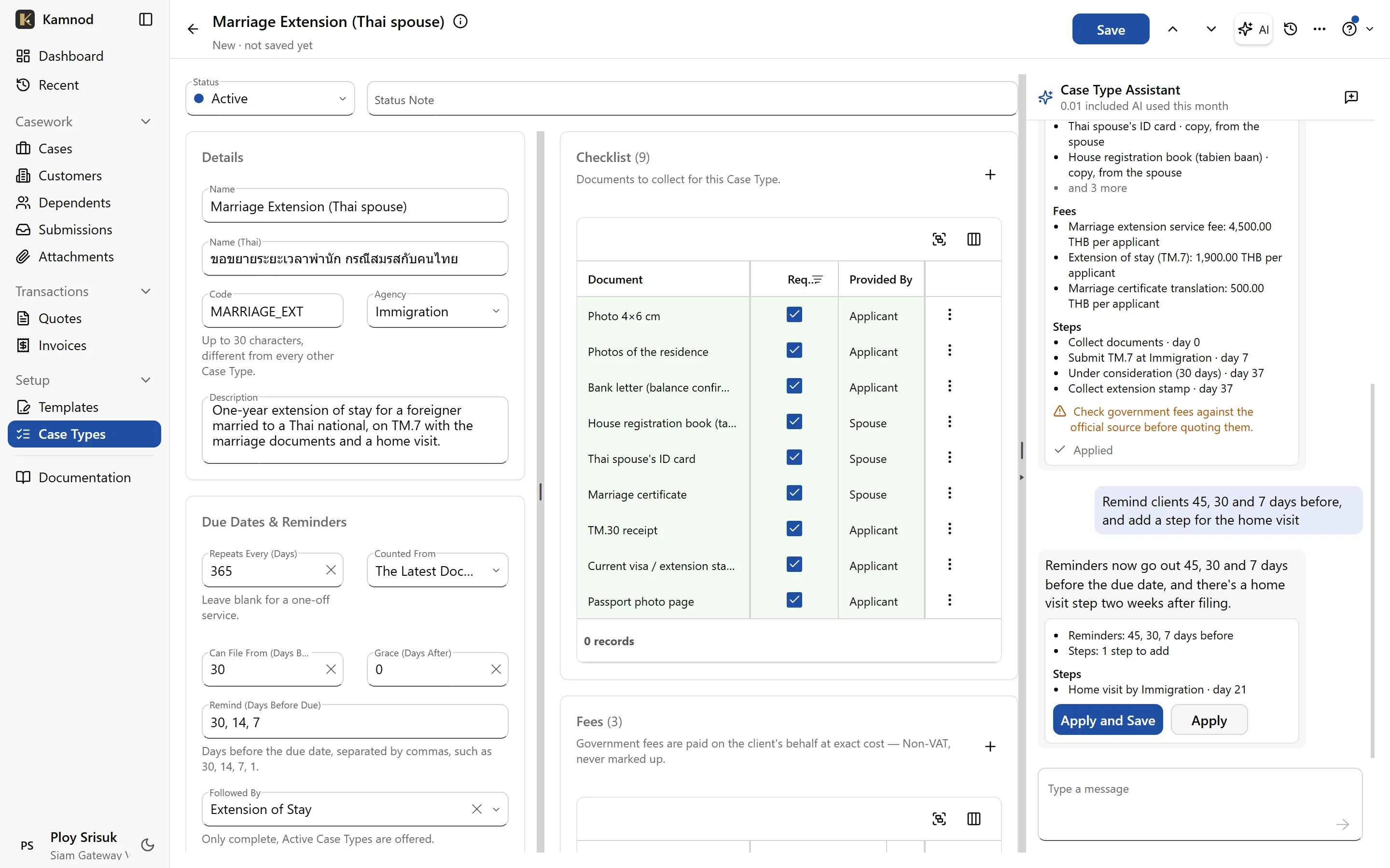 A case type with its checklist and fees, drafted by the setup assistant